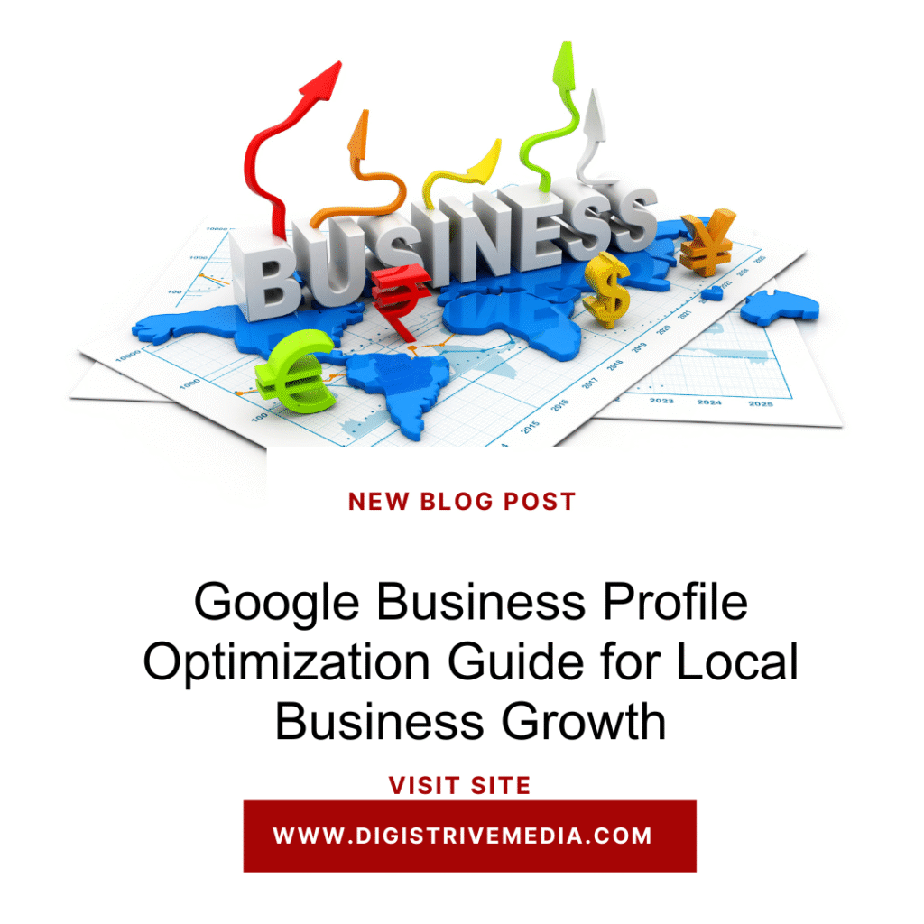 Google Business Profile Optimization Guide for Local Business Growth