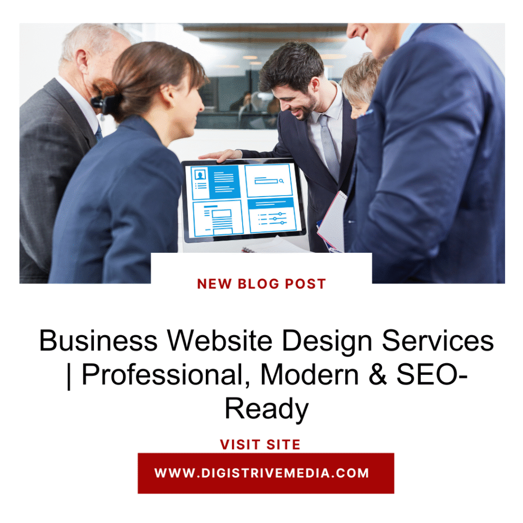 Business Website Design Services | Professional, Modern & SEO-Ready