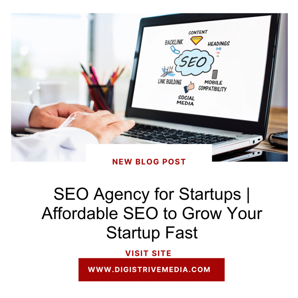 SEO Agency for Startups | Affordable SEO to Grow Your Startup Fast