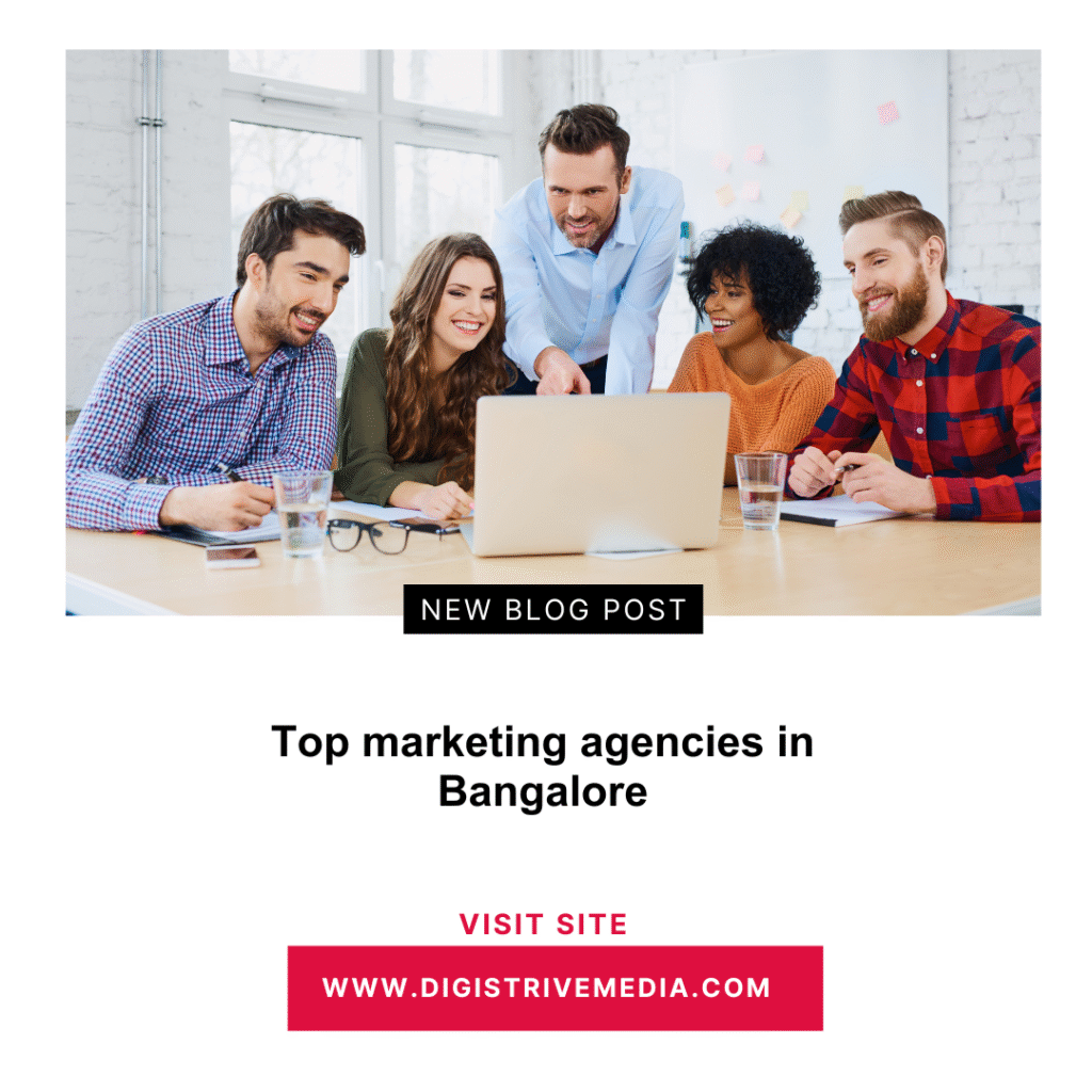 Top marketing agencies in Bangalore