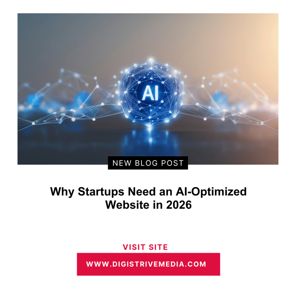 Why Startups Need an AI-Optimized Website in 2026