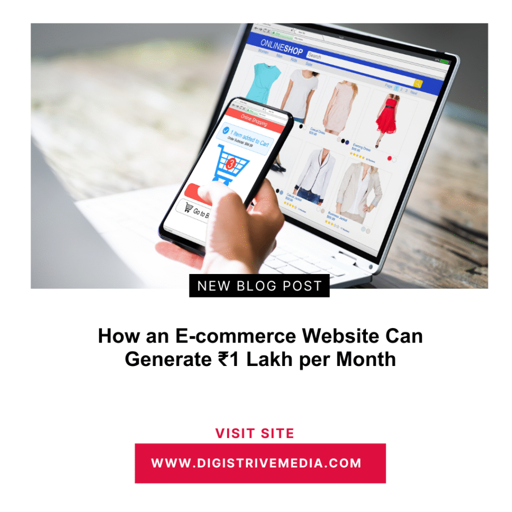 Ecommerce Website Generate 1 Lakh Per Month Income – Guide